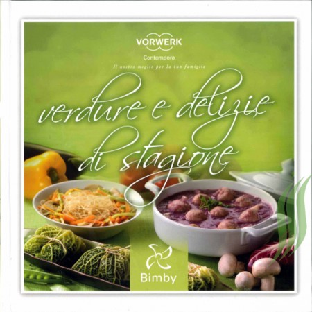 Verdure e delizie di stagione